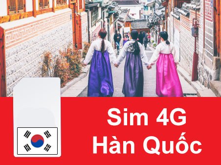 Sim Hàn Quốc (Korea) – Sim 3G/4G Du Lịch Hàn Quốc