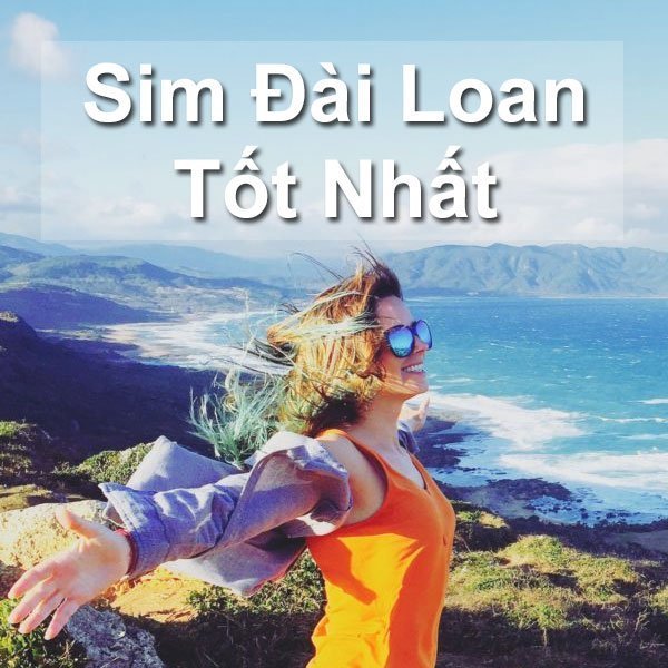 Đi Đài Loan Mua Sim Gì Tốt Nhất - Chọn Sim 4G Hay Sim Nghe Gọi