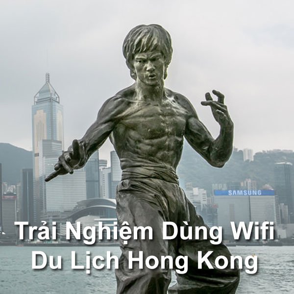 kinh nghiệm thuê wifi du lịch hong kong