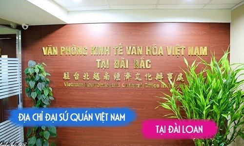 đại sứ quán Việt Nam tại Đài Loan